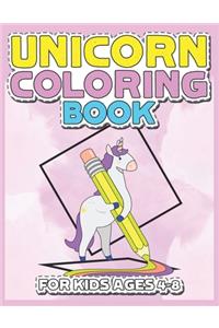 Unicorn Coloring Book for Kids Ages 4-8