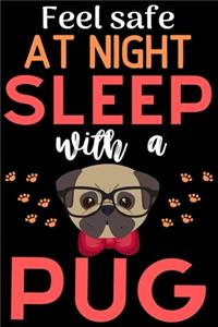 Feel safe at night with a pug