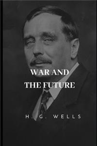 War and the Future