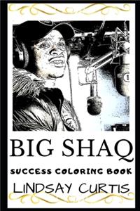 Big Shaq Success Coloring Book
