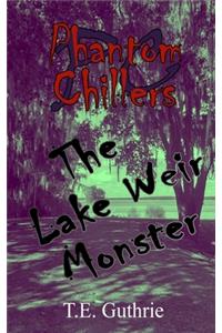 The Lake Weir Monster