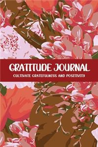 Gratitude Journal Cultivate Gratefulness and Positivity