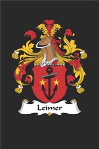 Leimer: Leimer Coat of Arms and Family Crest Notebook Journal (6 x 9 - 100 pages)