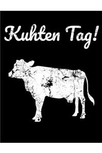 Kuhten Tag!