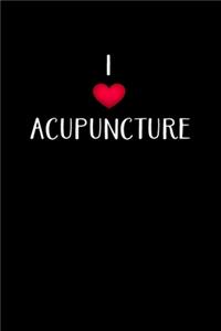 I Love Acupuncture