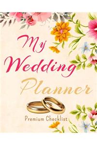My Wedding Planner Premium Checklist