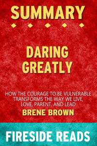 Summary of Daring Greatly