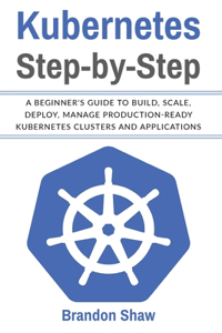 Kubernetes Step-by-Step