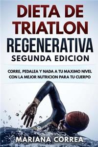 DIETA De TRIATLON REGENERATIVA SEGUNDA EDICION