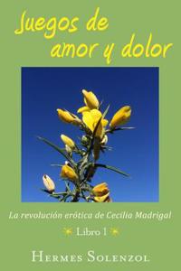 Juegos de amor y dolor