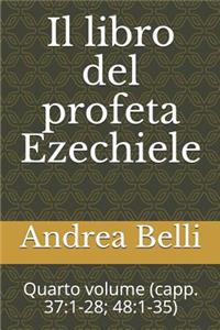 Il Libro del Profeta Ezechiele