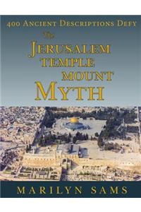 Jerusalem Temple Mount Myth