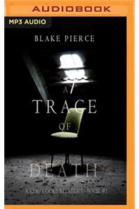 Trace of Death