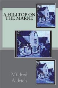 A Hilltop on the Marne