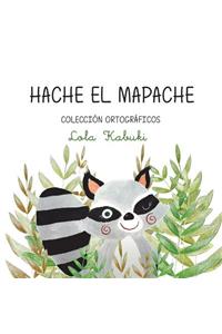 Hache, el mapache