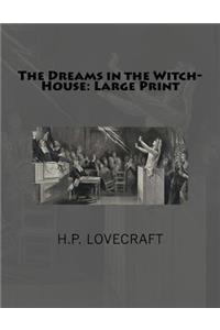 The Dreams in the Witch-House