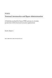 A Galerkin Method for Linear Pde Systems in Circular Geometries with Structural Acoustic Applications