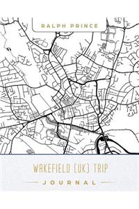 Wakefield (Uk) Trip Journal