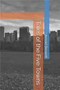 Tales of the Five Towns