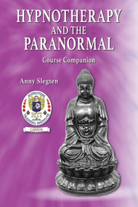Hypnotherapy And The Paranormal
