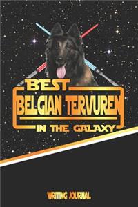 Best Belgian Tervuren in the Galaxy Writing Journal