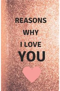 Reasons Why I Love You Journal