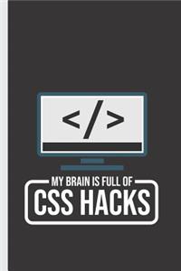 My Brain Is Full of CSS Hacks