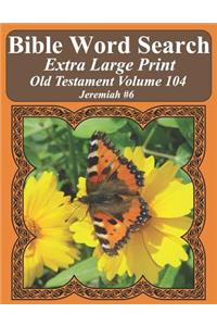 Bible Word Search Extra Large Print Old Testament Volume 104