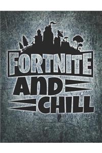 Fortnite and Chill Spikes Journal Notebook