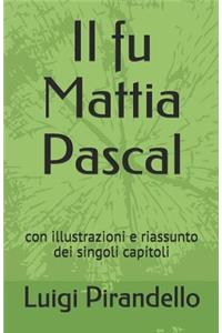 Il fu Mattia Pascal
