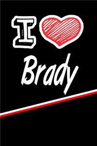 I Love Brady