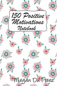 150 Positive Motivations