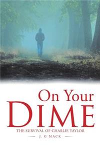 On Your Dime