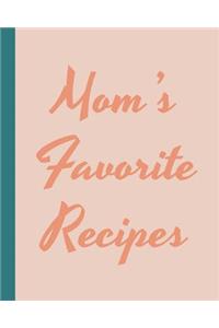 Mom's Favorite Recipes