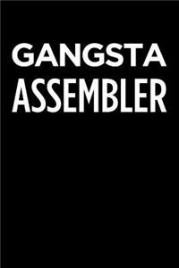 Gangsta Assembler