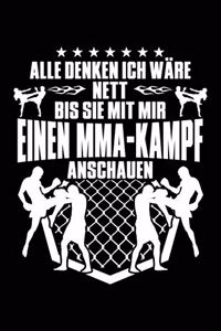 Nett - Außer Bei Mma-Kampf