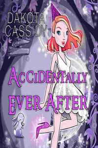 Accidentally Ever After