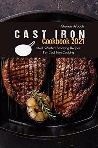 Cast Iron Cookbook 2021