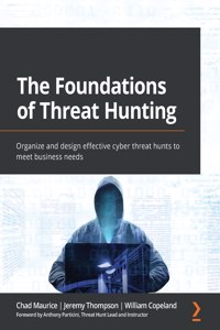 Foundations of Threat Hunting