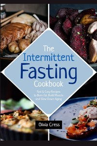 The Intermittent Fasting Cookbook