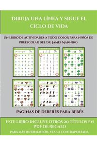 Páginas de deberes para bebés (Dibuja una línea y sigue el ciclo de vida)