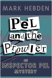 Pel and the Prowler