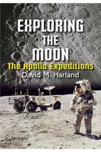 Exploring the Moon: The Apollo Expeditions