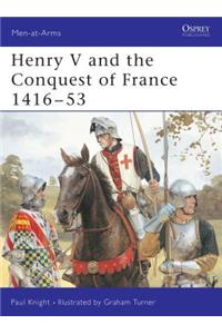 Henry V and the Conquest of France 1416 53