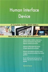 Human Interface Device A Complete Guide - 2020 Edition