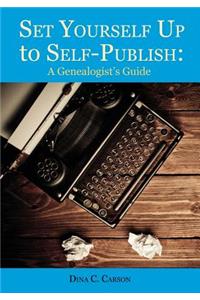Set Yourself Up to Self-Publish