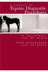 Manual of Equine Diagnostic Procedures