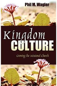 Kingdom Culture