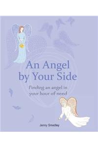 An Angel by Your Side