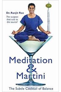 Meditation & Martini